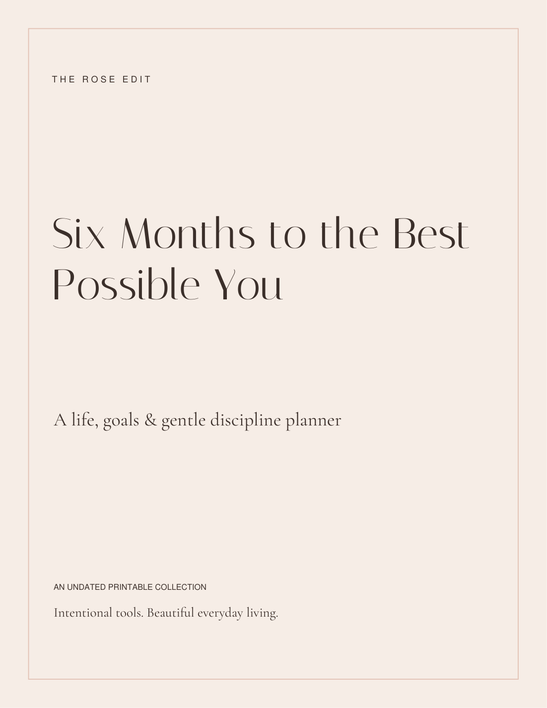 Six-Month Life Planner | Goals, Habits & Daily Planning